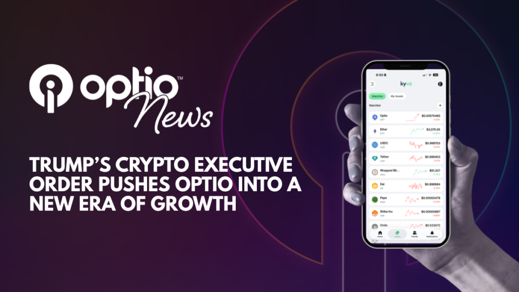 Trump’s Crypto Executive Order Pushes Optio Into a New Era of Growth